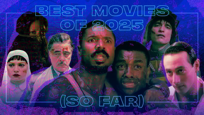 The best movies of 2025.... so far!